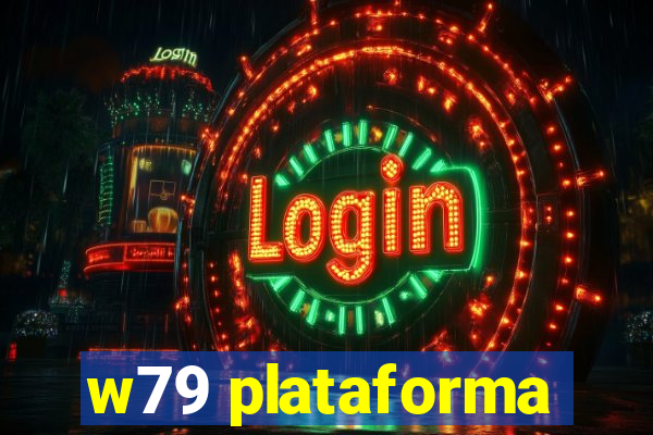 w79 plataforma